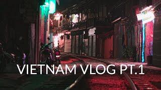 VIETNAM Vlog Pt.1