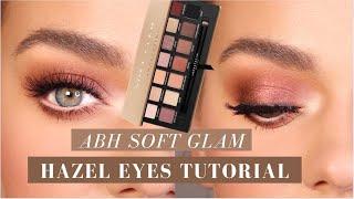 Soft Glam Palette Eyeshadow Tutorial for HAZEL EYES!