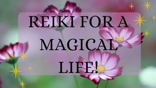 Reiki for a magical life! ️ Energy Healing