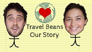 Travel Beans Channel Trailer - Our Story