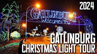 2024 GATLINBURG TN CHISTMAS LIGHT TOUR |Downtown Gatlinburg, The Village, The Glades| OPENING NIGHT!