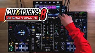 XDJ-RX3: Using the Beat FX Bank & X-Pad | Mix & Tricks #8