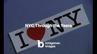 Bridgeman Images: "NYC Through the Years" Showreel