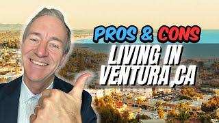 Pros and Cons of Living in Ventura, CA - Best Realtor in Ventura insights- Harold Powell