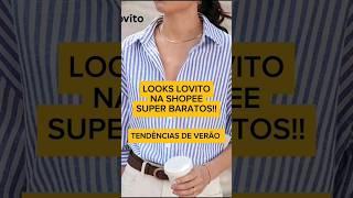 DESCONTOS INCRÍVEIS E TENDÊNCIAS DE VERÃO NA LOVITO. #shopee #lovito #tendencias