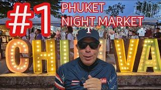 EXPLORE Phuket's HIDDEN GEMS Beyond Bangla Road! Chillva Night Market