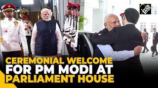 PM Modi receives ceremonial welcome at Parliament House of Singapore