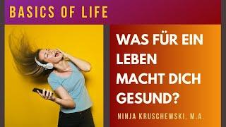 Was für ein Leben macht dich wirklich gesund? – Damit stärkst du tatsächlich dein Immunsystem!