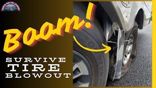 Trailer Tire Blowout!  How To Deal With It