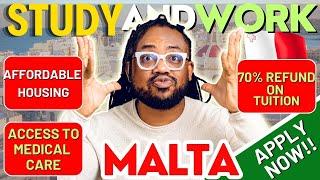 How to Get the BEST Affordable Admissions to Study and Work in MALTA!