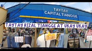 VLOG-25 TAYTAY  CAPITAL TIANGGE AT UKAY UKAY @ TAYTAY RIZAL