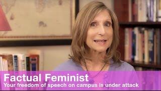 Your freedom of speech on campus is under attack | FACTUAL FEMINIST