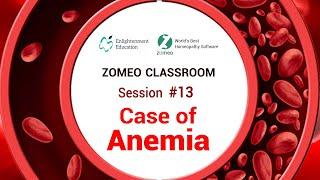 Zomeo Homeopathy Software Case of Anemia: Zomeo Classroom