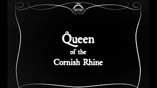 Queen of the Cornish Rhine - Richard Trethewey