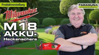 Milwaukee AKKU-Heckenschere M18 - Produktvorstellung