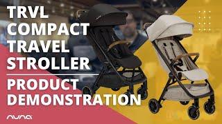 Nuna TRVL Demon| Best Compact Travel Stroller 2021 | Bambi Baby Review