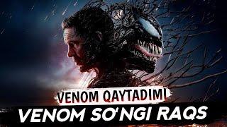 Venom 3 So’nggi raqs filmining Spoylerli umumiy tahlili, Venom qaytadimi?