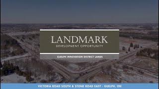 CBRE Presents: Guelph Innovation District Lands - Landmark Development Opportunity, Ontario