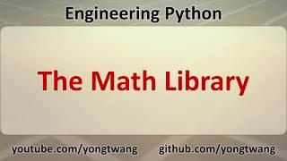 Engineering Python 04B: The Math Library