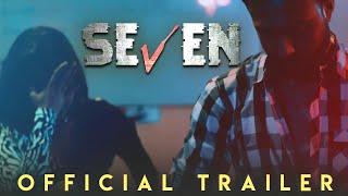 Seven | সেভেন | Trailer | Purple Movie Originals