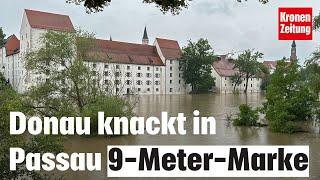 Hochwasser: Donau knackt in Passau 9-Meter-Marke | krone.tv NEWS