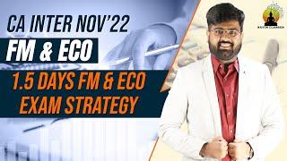 1.5 Days Exam Strategy for CA Inter FM & Eco Nov 2022 | CA Inter Nov 2022 Exams | CA Navneet Mundhra