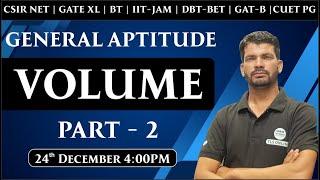 CSIR | GATE BT/XL | IIT-JAM | DBT-BET | CUET | Volume Part-2 | General Aptitude | Sanjay Singh