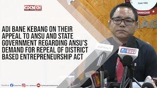 Adi Bane Kebang on their appeal to ANSU and state government