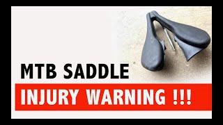 MTB Saddle Injury WARNING