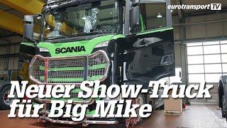 Big Mike Cohnen: Umbau seines neuen Scania S 500