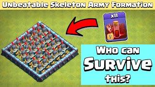 Skeleton ARMY Formation | 11 Max Skeleton Spell Vs All Troops | Clash of Clans