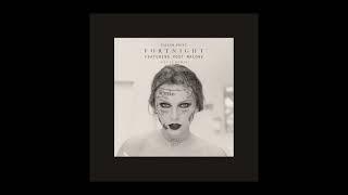 Taylor Swift - Fortnight (feat. Post Malone) (Cults Remix)