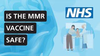 Is the MMR vaccine safe for children? | NHS