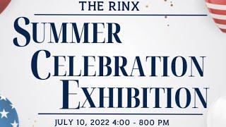 The 2022 Rinx Summer Celebration Exhibition | Hosted by The Skating Club of New York