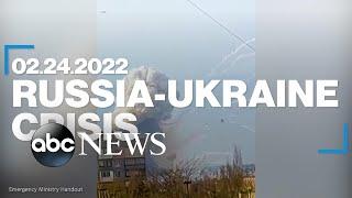 Russia-Ukraine Crisis: February 24, 2022