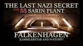 THE LAST NAZI SECRET -  THE SARIN PLANT