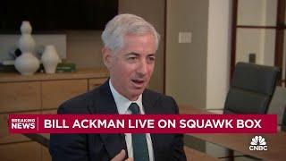 Pershing Square CEO Bill Ackman: Financial independence gives me the wherewithal to speak freely