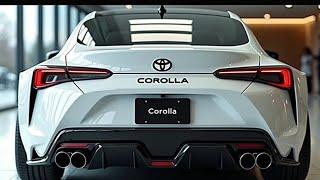 All-New 2025  Toyota Corolla -The most Stylish  and Affordable Senan!