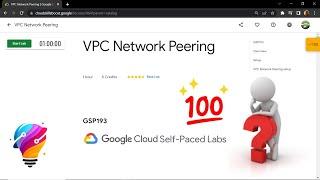 VPC Network Peering || [GSP193] || Solution