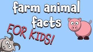 Farm Animal Facts for Kids