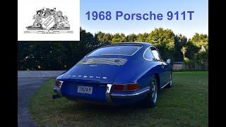 1968 Porsche 911T, the start of a great Porsche Love Affair