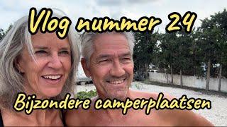 Vlog #24 Bijzondere camperplaatsen