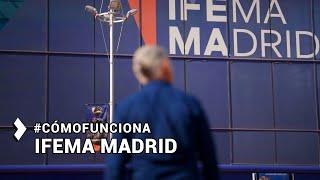 ¿Cómo Funciona Madrid?: IFEMA