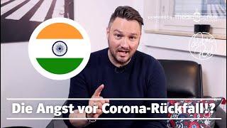 Angst vor Corona-Rückfall: Die indische Virusvariante!