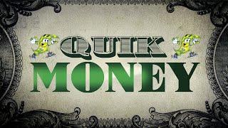 Quik Money Official Trailer
