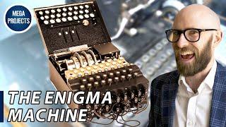 The Enigma Machine: The Totally, Definitely, Absolutely Unbreakable Sequence of German War Codes