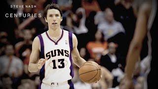 Steve Nash - "Centuries" ʜᴅ