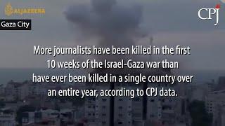 Israel-Gaza war takes record toll on journalists