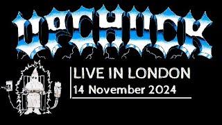 Upchuck - Live In London / Roundhouse (14 November 2024)