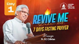 Pr. P C Cherian || Fasting & Prayer || Day 1 || 22/12/2024 || MERC -Dubai